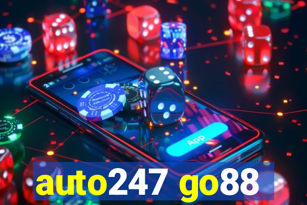 auto247 go88