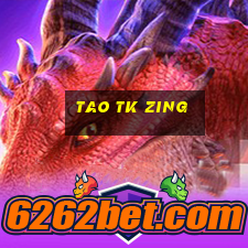 tao tk zing