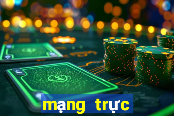 mạng trực tiếp bóng đá