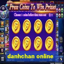 danhchan online