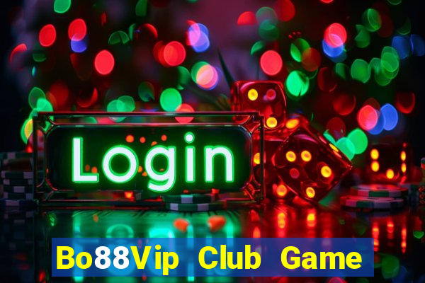 Bo88Vip Club Game Bài 888 Casino