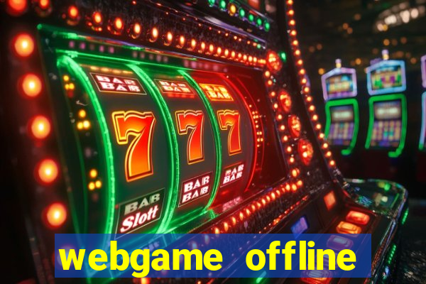 webgame offline viet hoa