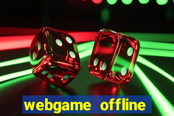 webgame offline viet hoa