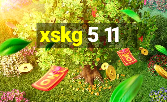 xskg 5 11