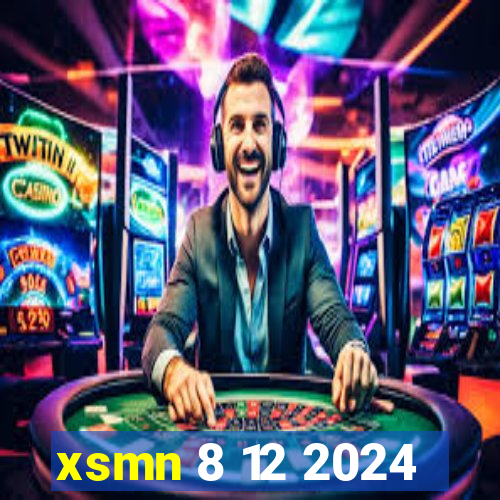 xsmn 8 12 2024