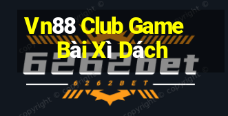 Vn88 Club Game Bài Xì Dách