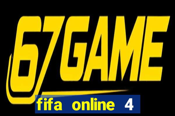 fifa online 4 bảo trì