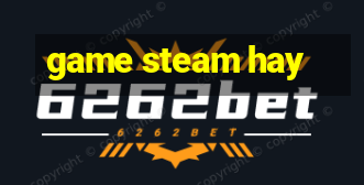 game steam hay