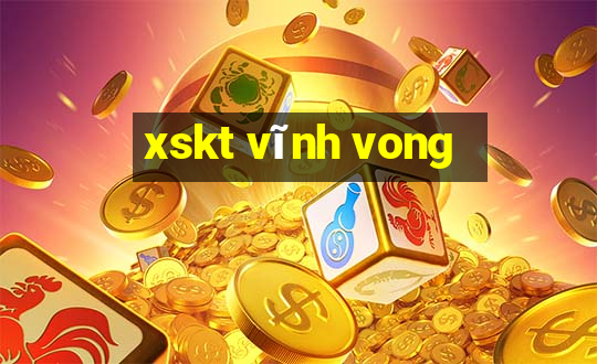 xskt vĩnh vong