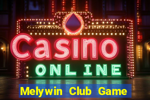 Melywin Club Game Bài Slot