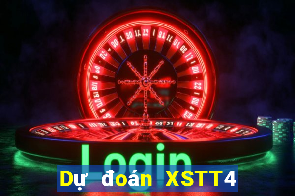 Dự đoán XSTT4 ngày 3