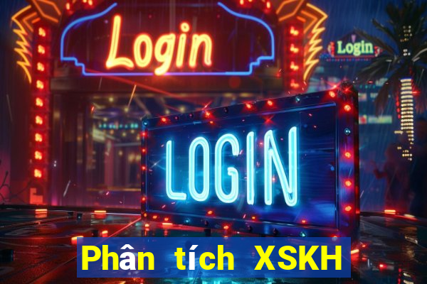 Phân tích XSKH ngày 19