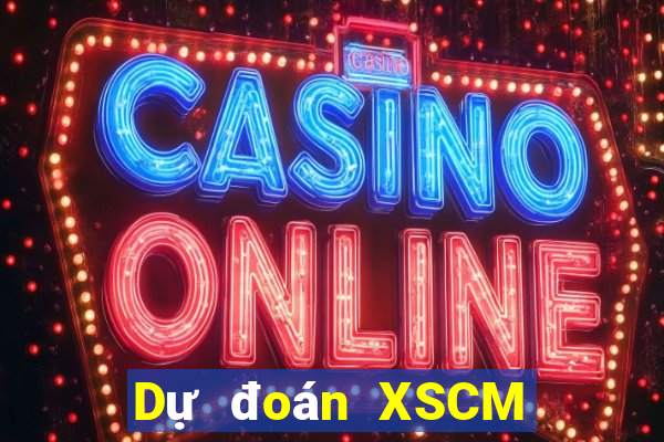 Dự đoán XSCM ngày 18