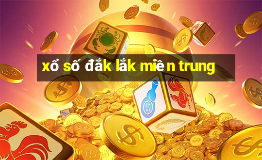 xổ số đắk lắk miền trung