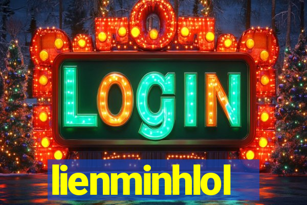 lienminhlol