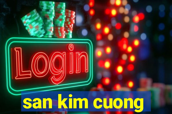 san kim cuong