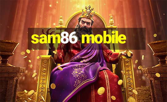 sam86 mobile