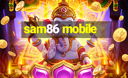 sam86 mobile