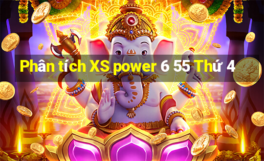 Phân tích XS power 6 55 Thứ 4