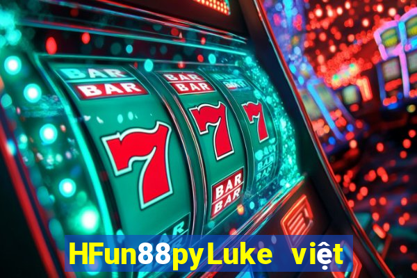 HFun88pyLuke việt nam T sands