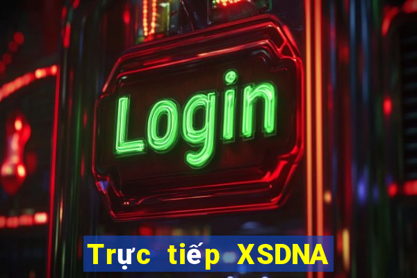 Trực tiếp XSDNA ngày 19