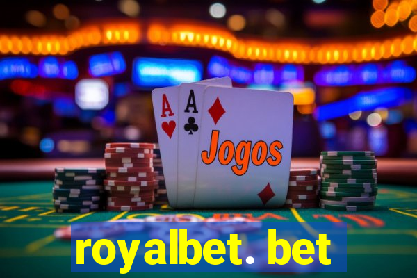 royalbet. bet