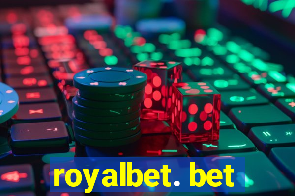 royalbet. bet