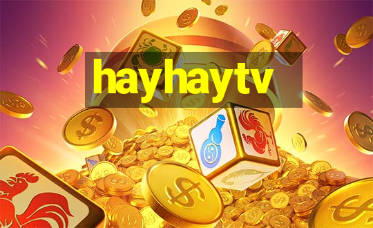 hayhaytv