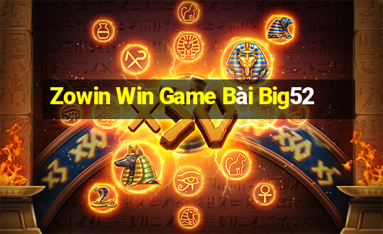 Zowin Win Game Bài Big52