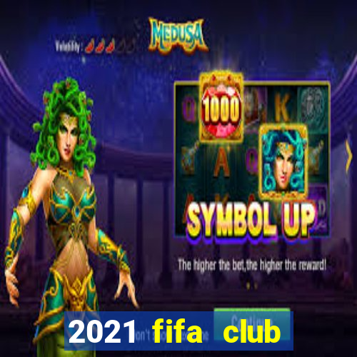 2021 fifa club world cup