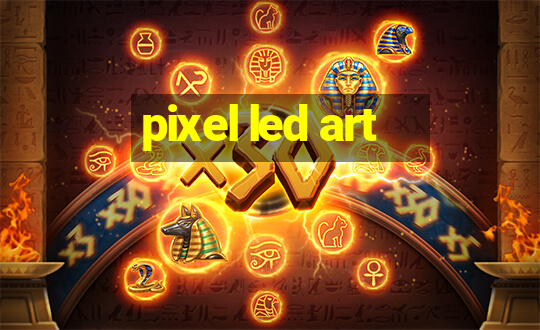 pixel led art