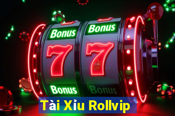 Tài Xỉu Rollvip