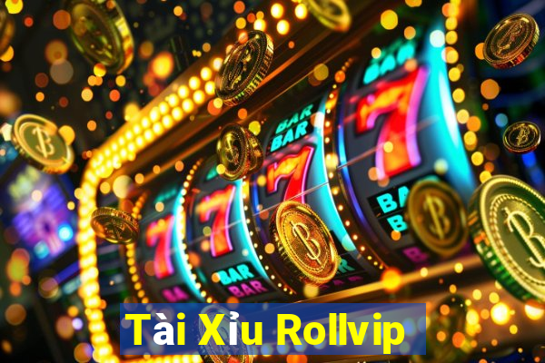 Tài Xỉu Rollvip