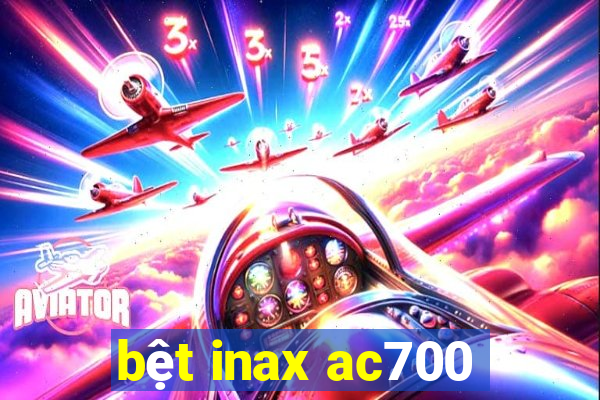 bệt inax ac700