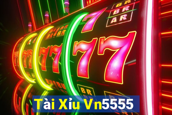 Tài Xỉu Vn5555