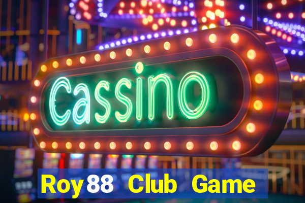 Roy88 Club Game Bài Sunwin