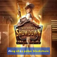 đăng nhập poker blockchain