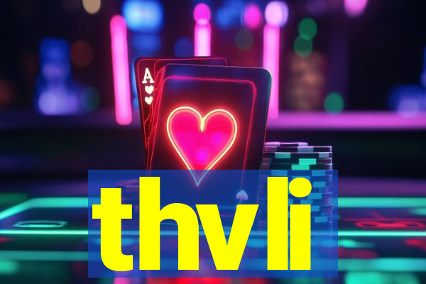 thvli