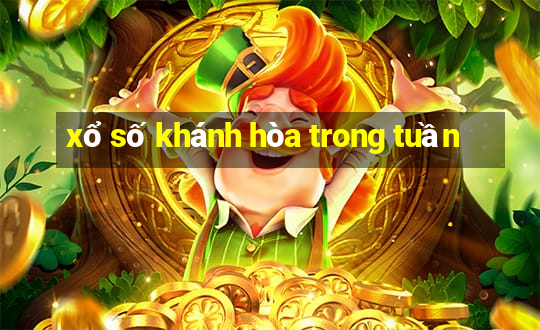 xổ số khánh hòa trong tuần