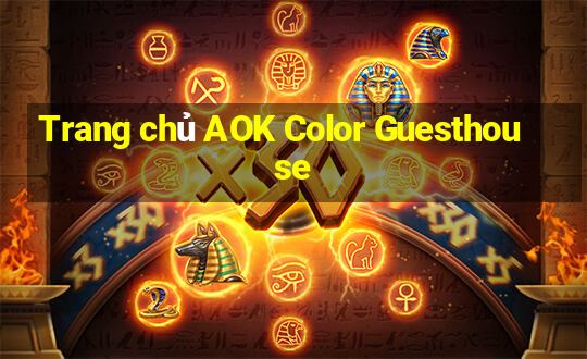 Trang chủ AOK Color Guesthouse