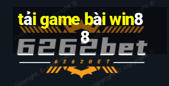 tải game bài win88