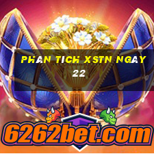 Phân tích XSTN ngày 22