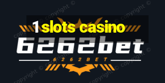 1 slots casino