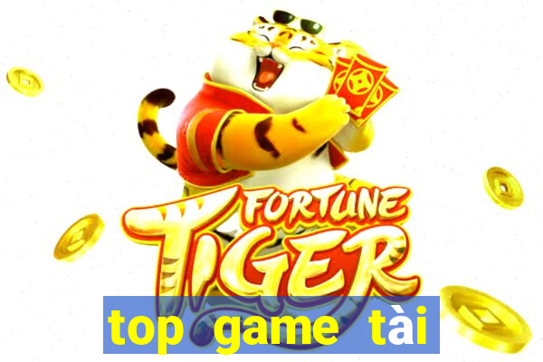 top game tài xỉu uy tín