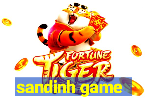 sandinh game