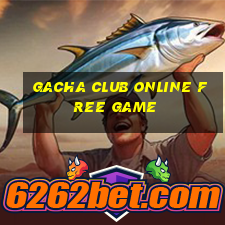 gacha club online free game