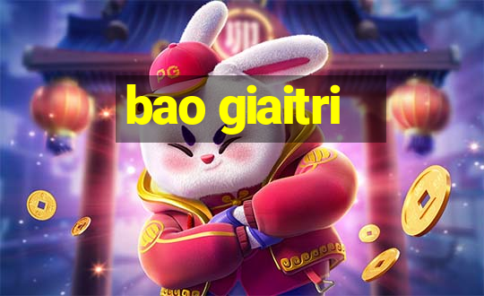 bao giaitri