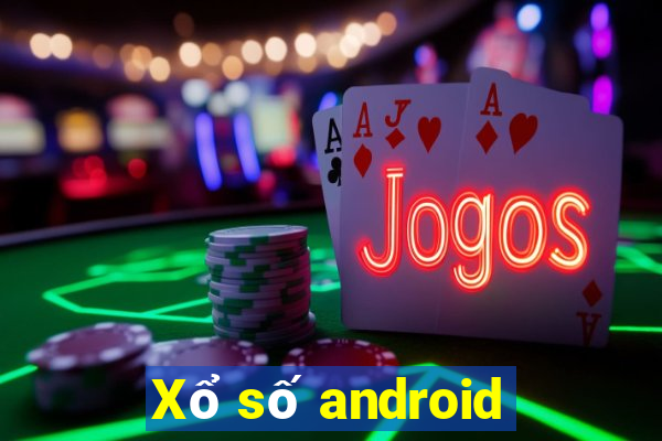 Xổ số android