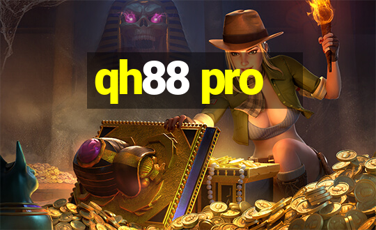 qh88 pro