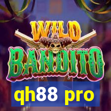 qh88 pro